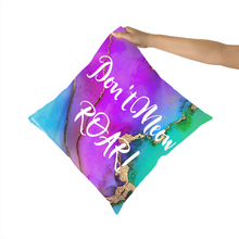 Load image into Gallery viewer, Cushion Dont Meow Roar