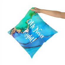 Load image into Gallery viewer, Cushion Mr Never Right