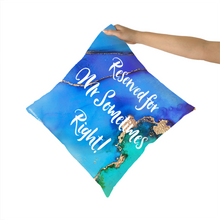 Load image into Gallery viewer, Cushion Reserved For Mr Sometimes Right